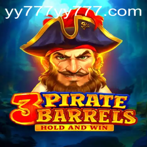 Exploring the Exciting World of 3PirateBarrels: An In-depth Guide with yy777